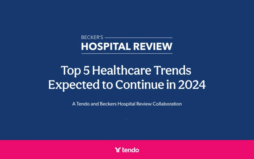 Top Five Healthcare Trends Expected to Continue in 2024