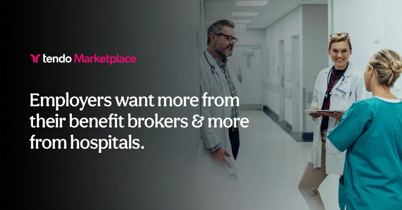 Employers Want More from Their Benefit Brokers—and More from Hospitals