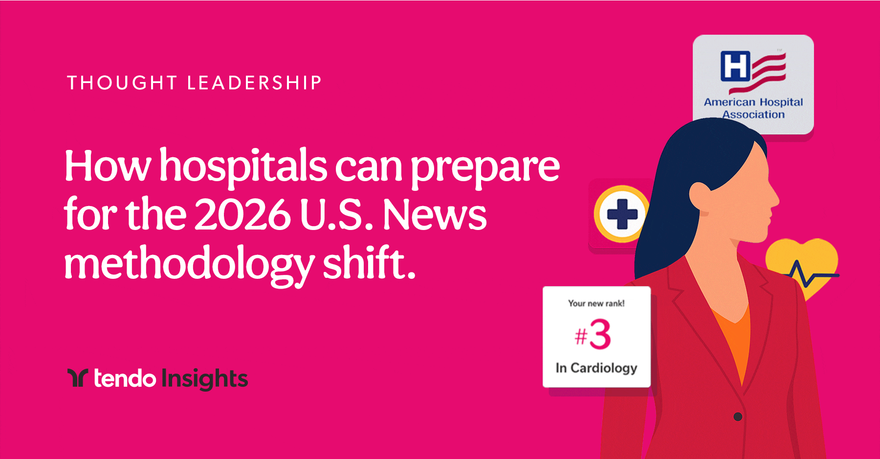 How Hospitals Can Prepare for the 2026 U.S@1.5x How Hospitals Can Prepare for the 2026 U.S. News Methodology Shift