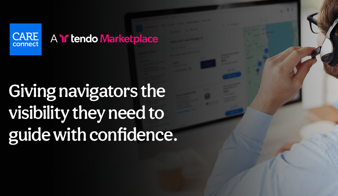 How Tendo Care Connect Supports Healthcare Navigation Programs
