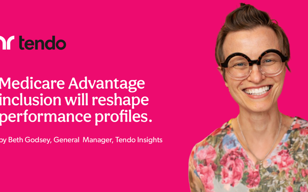 Medicare Advantage inclusion will reshape performance profiles.