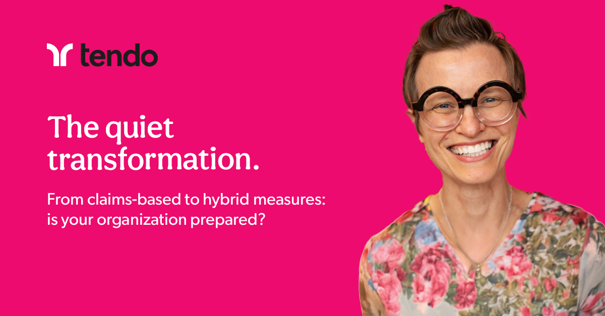 The quiet transformation: from claims-based to hybrid measures.