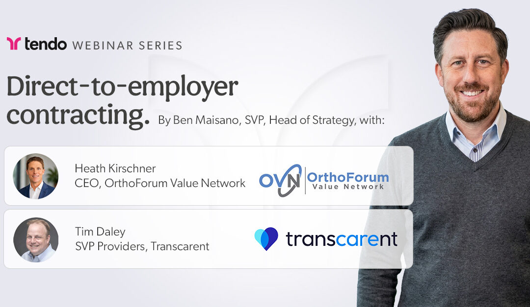 Direct-to-employer contracting: why orthopedics leads the way.